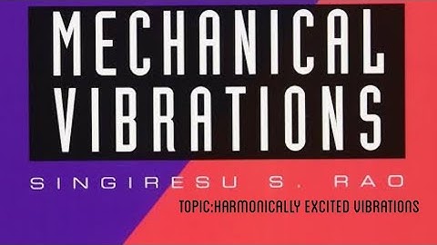 Harmonically excited vibrations
