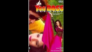 All songs Pakistani film Yes Boss 1997