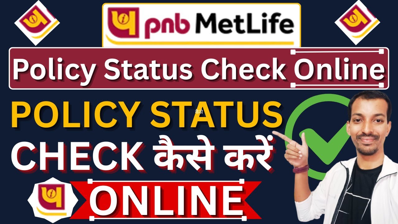 How To Check PNB MetLife Policy Status Online | PNB MetLife Policy Status Check Online | PNB MetLife