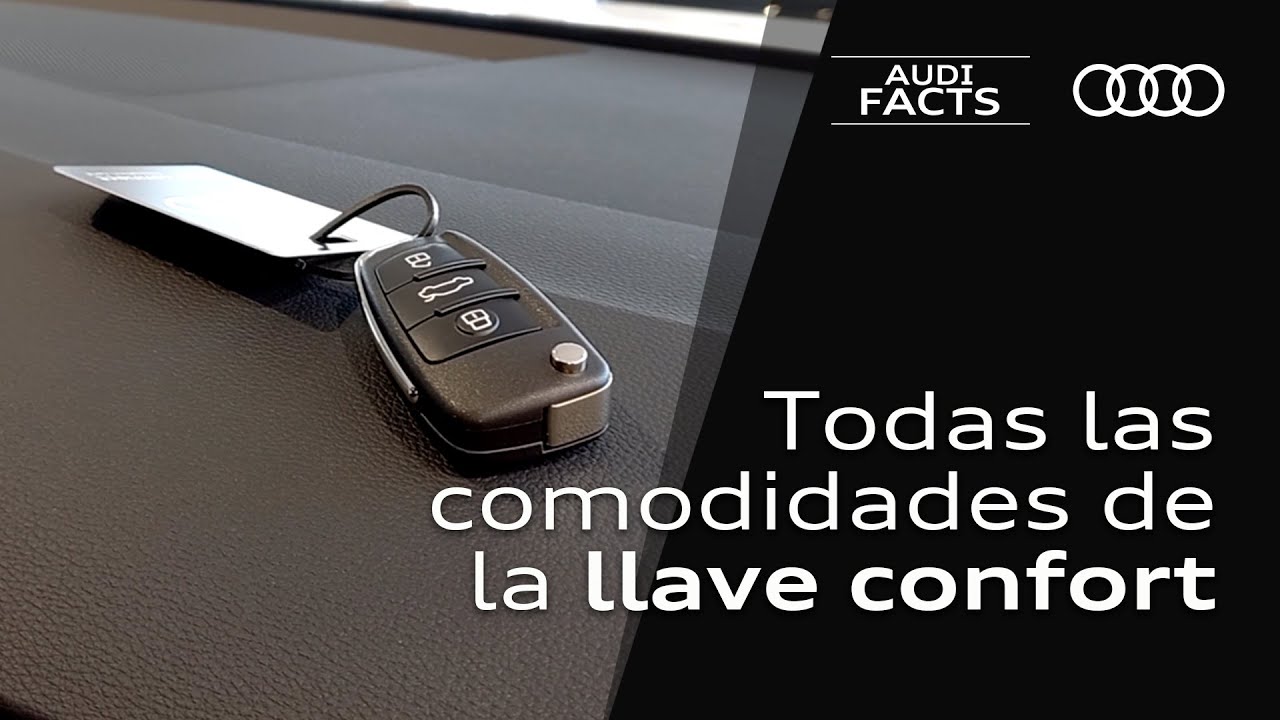 Todas las funciones de la llave confort de Audi AUDI FACTS Grupo