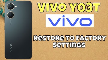 Vivo Y03t Factory Data Reset || Hard Reset || Reset All data || Restore To Factory Settings #new