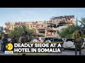 Somalia Hotel Siege: At least 21 killed, Al-Shabaab group claims responsibility | English News