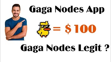 🔥Gaga Nodes Mining App Full Review English || Best Crypto Mining App 2023 || 1 Gaga = $100✅✅