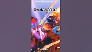 Rate this fortnite trickshot (1-10)