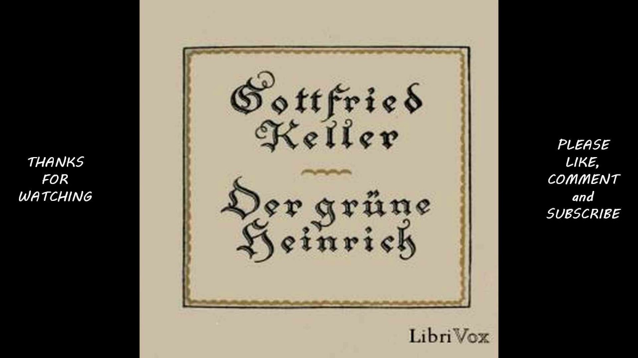Der gruene Heinrich 01~19 by Gottfried Keller 
