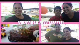 EL VlOG DE MI CUMPLEAÑOS