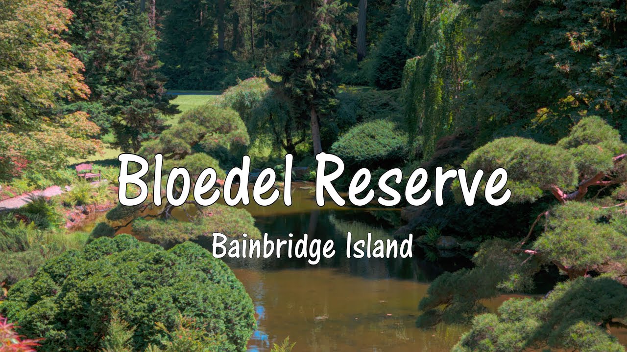 Bloedel Reserve Bainbridge Island