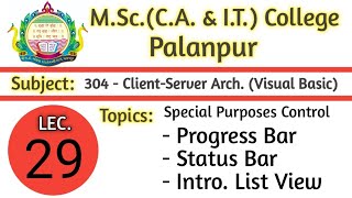 304 | L29 | VB | Progress Bar Control | Status Bar Control | Introduction to List View | By NSP