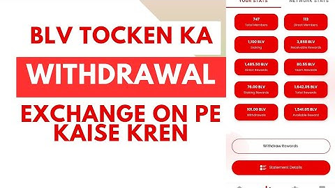 b love network withdrawal full details || blv tocken ka withdrawal xchange on pe kese kren ||