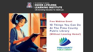 10 Things You Can Do at the Pima County Public Library (Without Leaving Home)