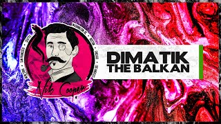 Dimatik - The Balkan