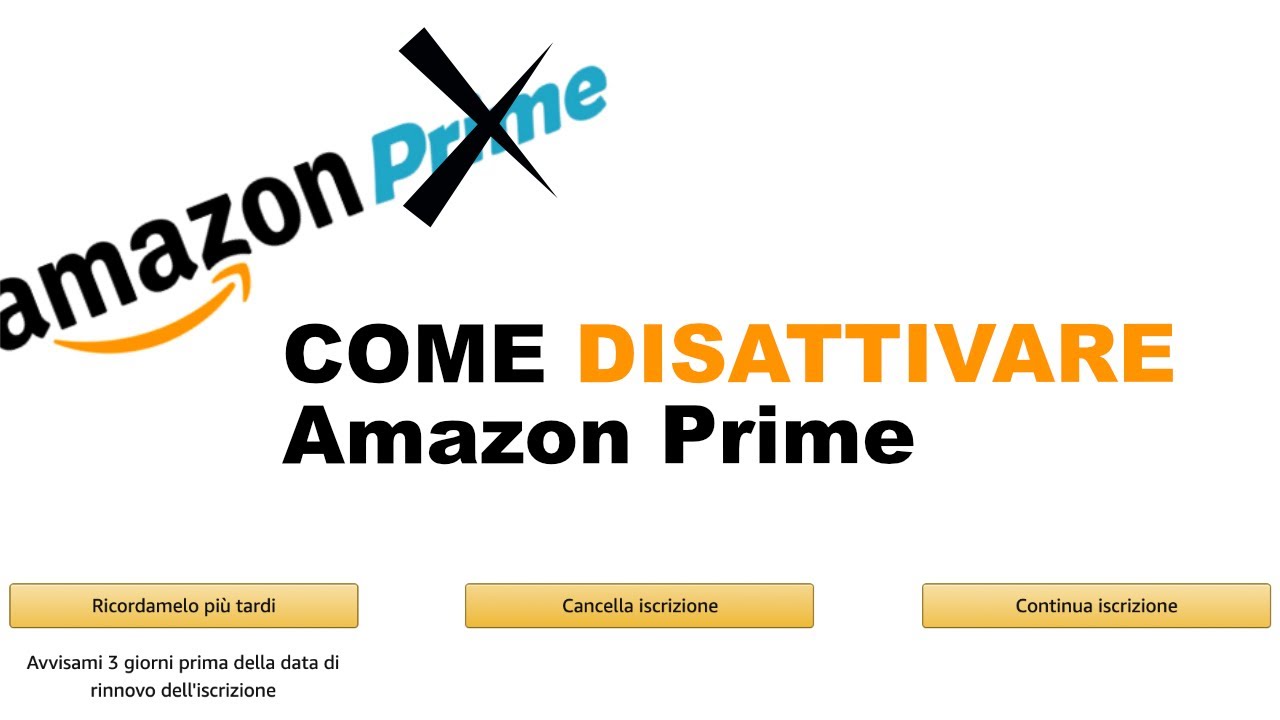 New Tutorial: come disattivare Amazon Prime