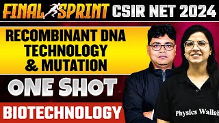 CSIR NET Recombinant DNA Technology & Mutation One Shot | CSIR NET June Life Sciences 2024