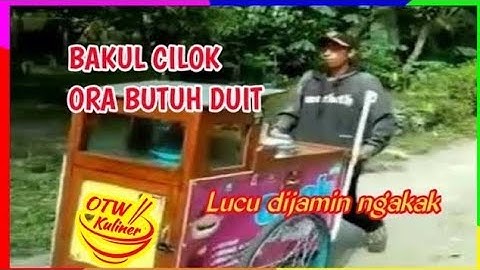 BAKUL CILOK ORA BUTUH DUIT