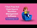 7 best free and open source workflow management  software