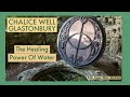 Chalice Well Glastonbury | Healing Water #empath #grounding #cleansing #healingjourney #glastonbury