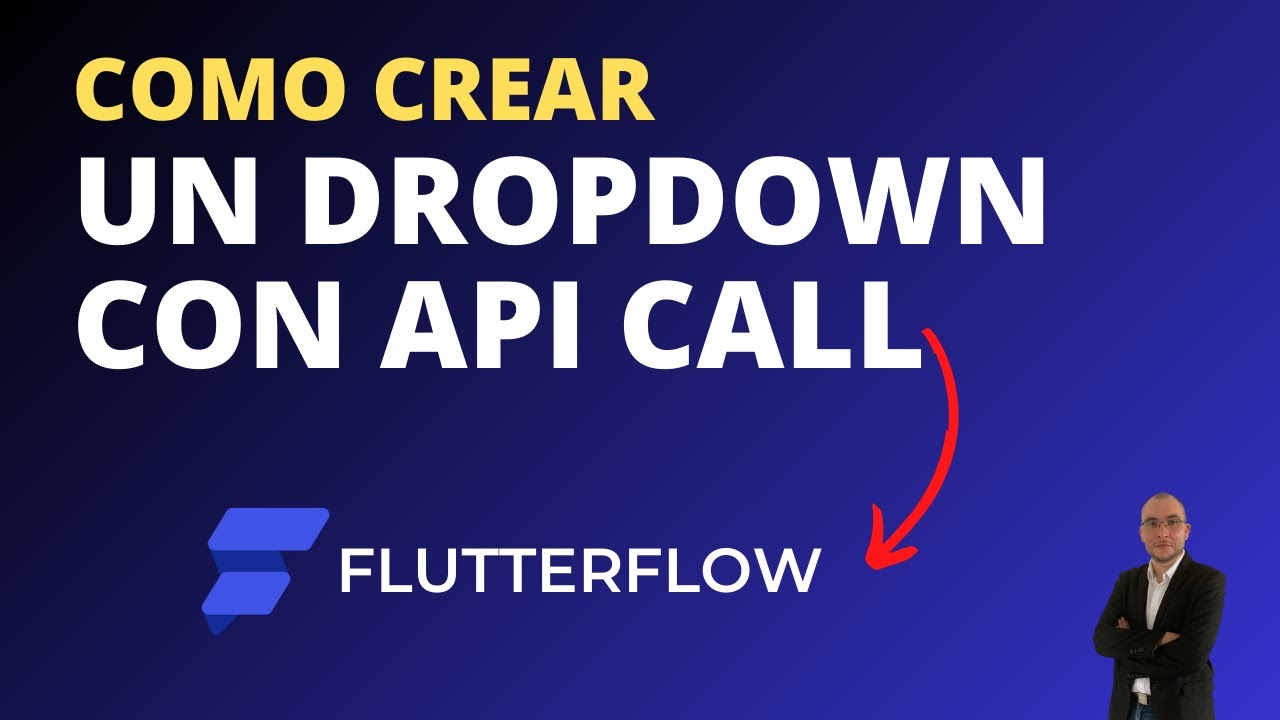 ♦️ Crea un DROPDOWN con un API CALL en FLUTTERFLOW / Label y Valor ...