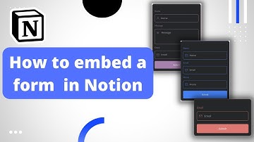 How to embed a form in Notion