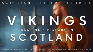 Storm Of Vikings In Scotland History Bedtime Stories For Grown Ups