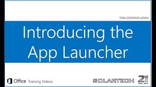 Office 365 and The App Launcher - Tutorial screenshot 4