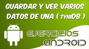 Guardar y ver datos de un tyniDB | App Inventor 2