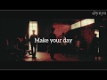 NCT127 / 너의 하루( Make Your Day ) 日本語訳