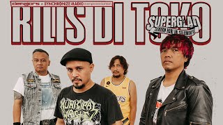 Superglad LIVE 'RILIS di TOKO' - Kemarin Hari Ini Selamanya