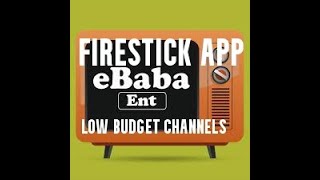 AMAZON FIRESTICK APP EBABA TV ENTERTAINMENT