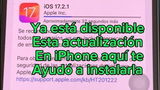 Ios 17.2.1 Ya Está Disponible Vamos Actualizar Tu Iphone