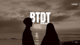 BTDT - Yahan Meri Pehli Raat Nahi l Slowed   Reverb | Bilal Saeed & Talha ANJUM