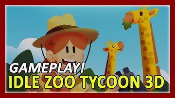 Idle Zoo Tycoon 3D Gameplay Walkthrough (Android)
