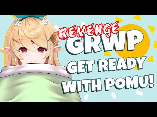 【GRWP - Get Ready with Pomu!】pomu will wake up on time.【NIJISANJI EN | Pomu Rainpuff】のサムネイル
