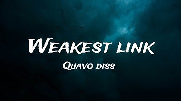 Weakest Link (Quavo diss) - Chris brown