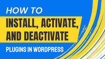 Easy Guide: How to Install, Activate, Deactivate & Delete Plugins in WordPress