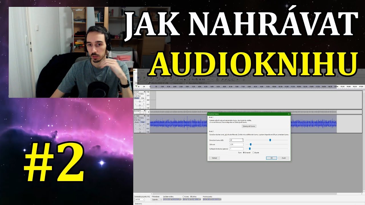 Jak nahrávat a stříhat (nejen) audioknihy v Audacity (odstranění šumu, kompresor, export) (2. část)