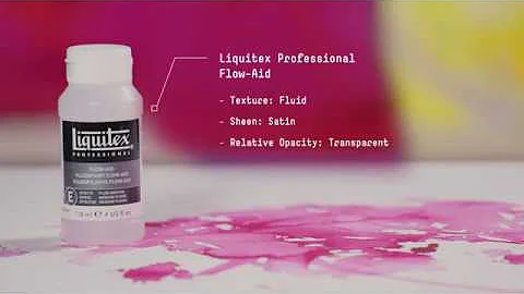 Liquitex Professional Flow-Aid - Using Flow-Aid For Your Acrylic Art