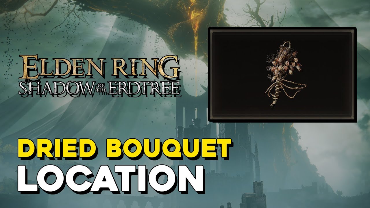 Elden Ring DLC Dried Bouquet Talisman Location YouTube