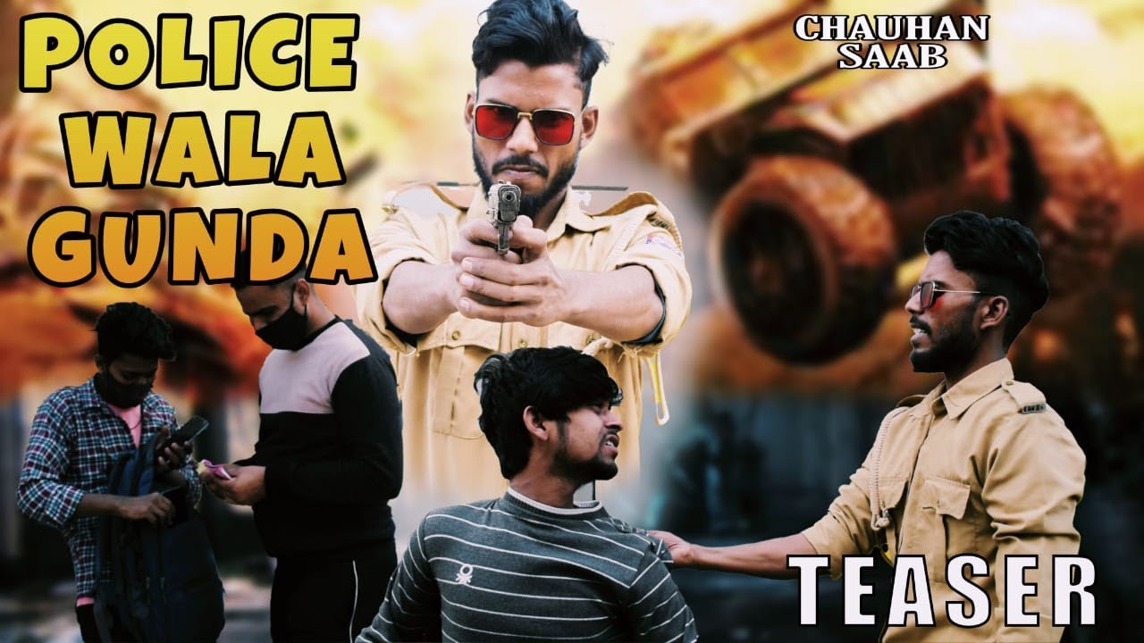Police wala Gunda Teaser CHAUHAN SAAB YouTube