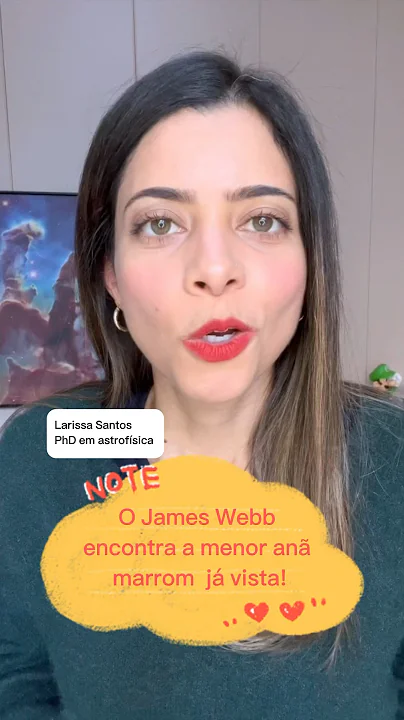 O JAMES WEBB ENCONTROU A MENOR ANÃ MARROM JÁ VISTA! #astronomia #jameswebbspacetelescope
