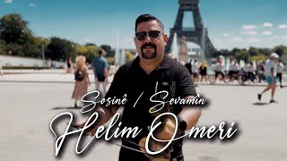 Helim Omeri - Sosine / Sevamin 2023 Resimi