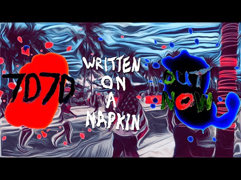 7D7D - Written on a Napkin