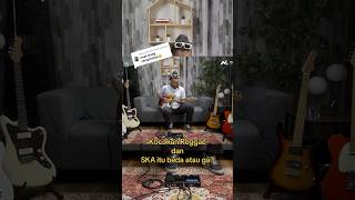REGGAE & SKA SAMA GAK KOCOKANNYA?! KAN SAMA-SAMA CENGNCETT?? #reggae #ska #gitar #tutorial #guitar