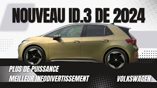 Nouveau Volkswagen ID.3 2024 : Les améliorations