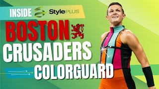Inside StylePlus: 2025 Boston Crusaders Colorguard