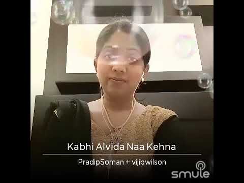 Kabhi Alvida Naa Kehna by Viji B Wilson and Pradeep Somasundaran