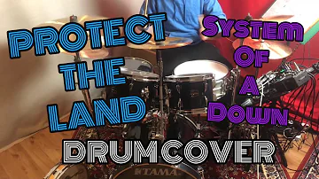 Protect the land - System of a down - drum cover - snare snare crash