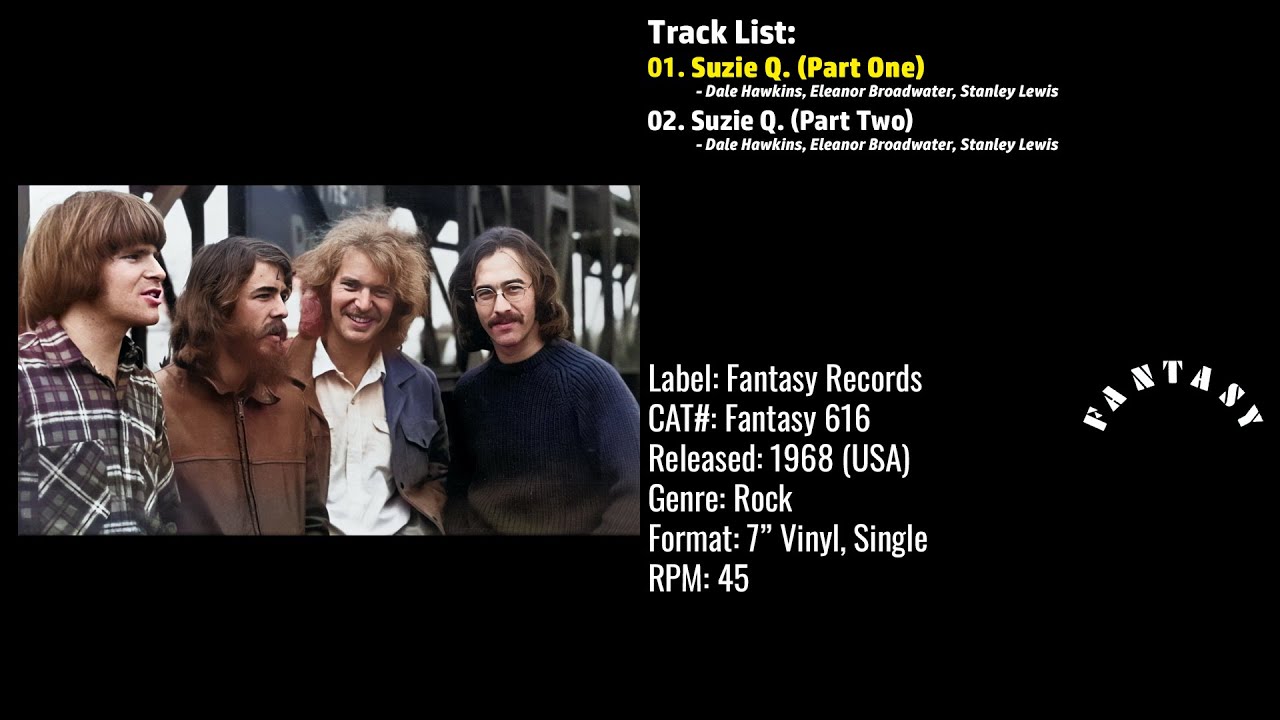 Creedence Clearwater Revival – Suzie Q. (Full Record) – 1968 – CAT ...