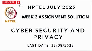 Cyber Security and Privacy NPTEL Week 3 Assignment Solution July 2025 | Week 3 | IIT Madras