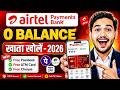 Airtel Payment Bank Account Open 2026 | Airtel Payment Bank Account Kaise Khole |Airtel Payment Bank
