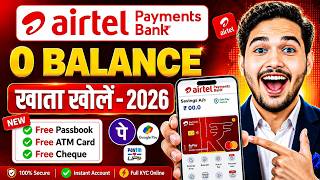 Airtel Payment Bank Account Open 2026 | Airtel Payment Bank Account Kaise Khole |Airtel Payment Bank